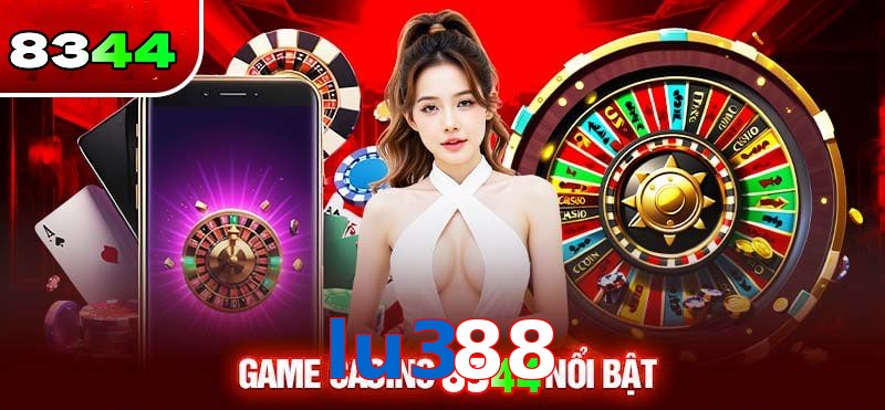 Sảnh Casino lu388 thưởng cực khủng
